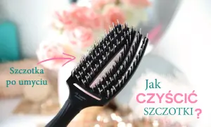 Szczotka po umyciu. Dowiedz się, jak wyczyścić szczotki do włosów, aby były jak nowe.